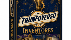 Trunfo dos Inventores — Ciência, História e Tecnologia em PDF