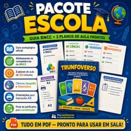 Pacote Escola — Guia BNCC + 3 Planos de Aula Prontos